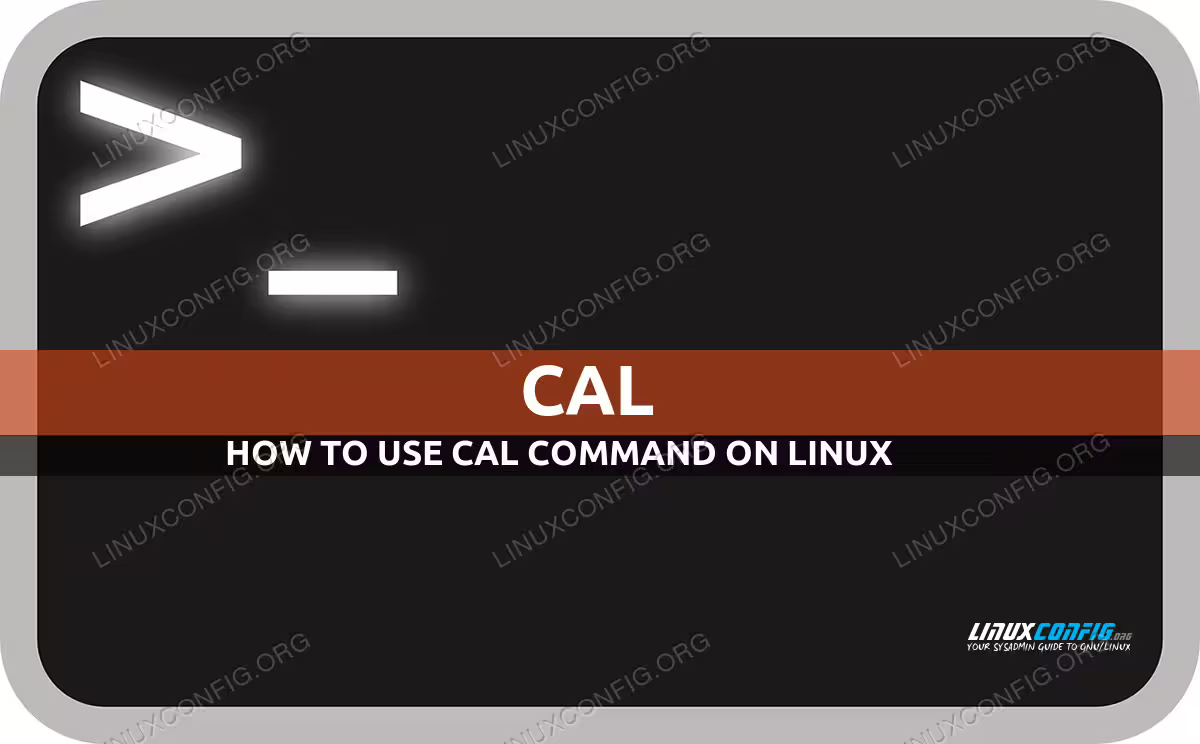 cal command in Linux with examples