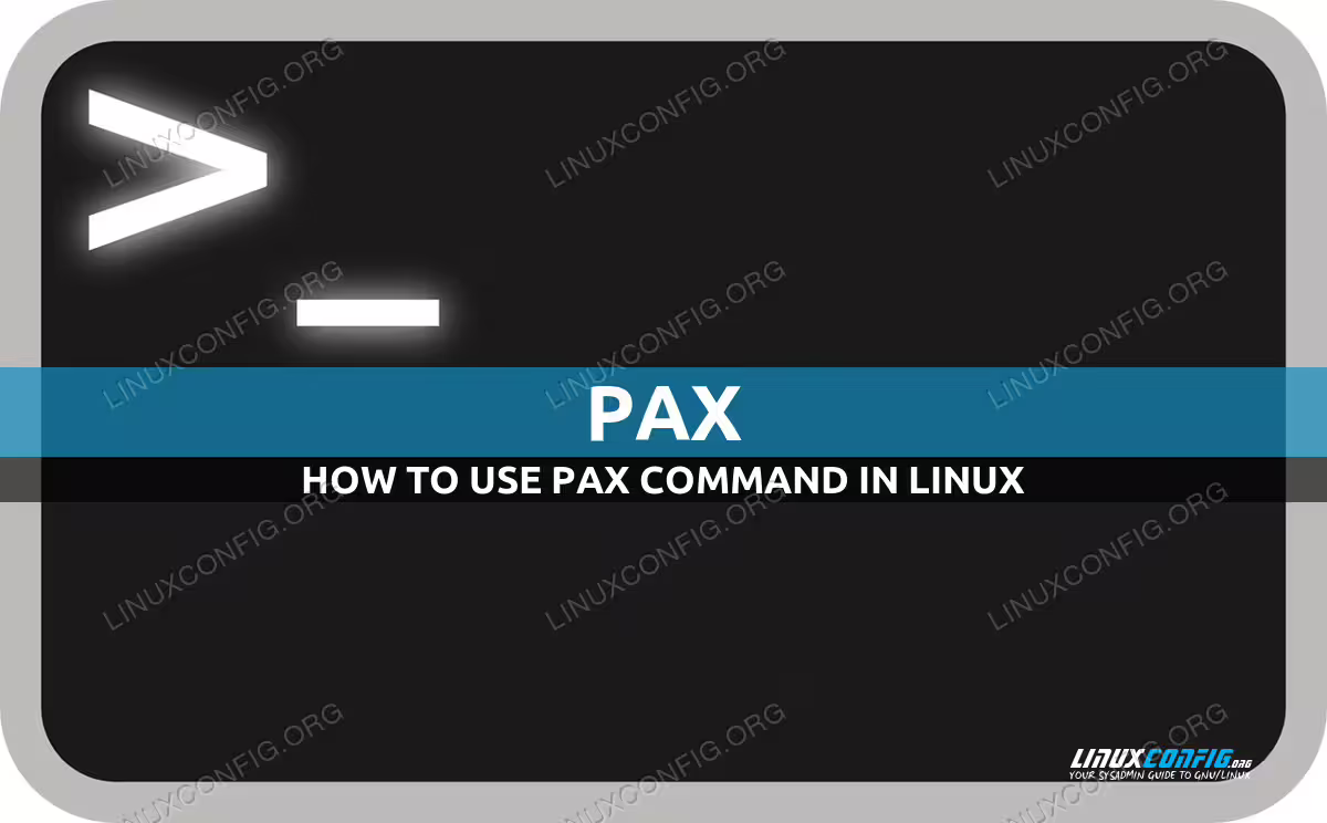 Pax command examples on Linux