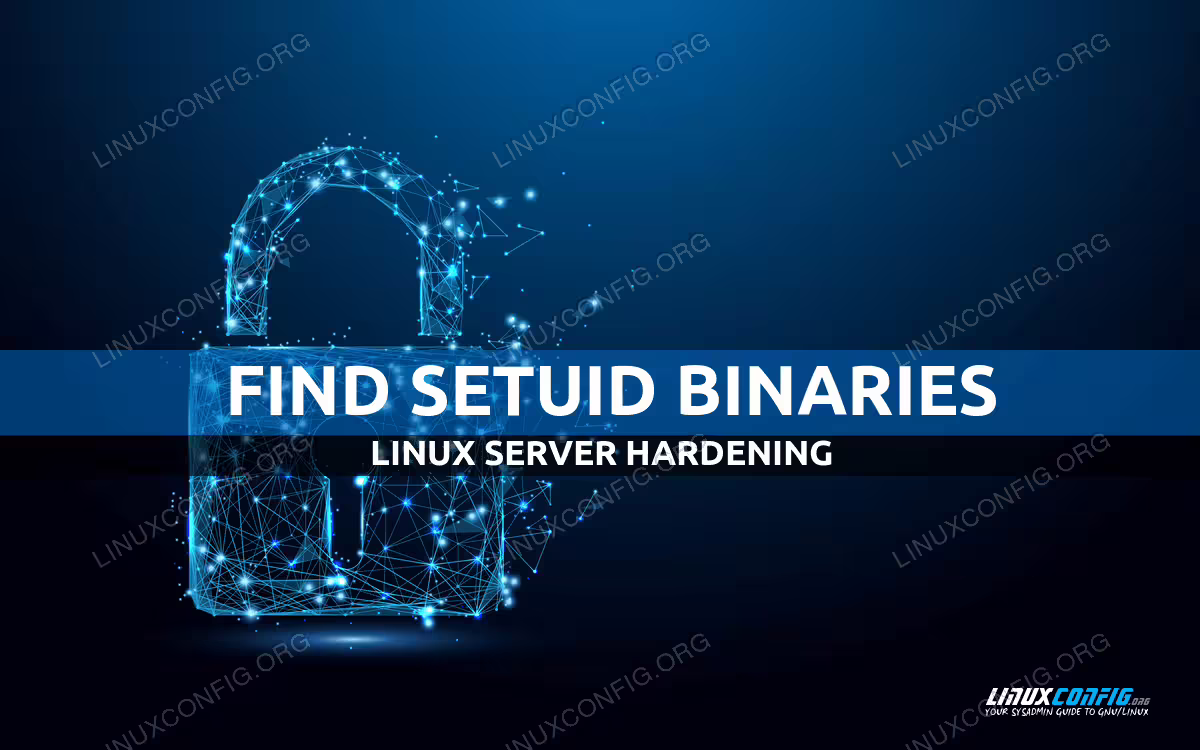 Find setuid binaries to perform Linux server hardening