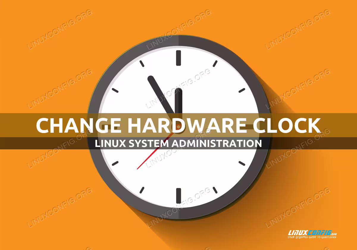 Change hardware clock in Linux
