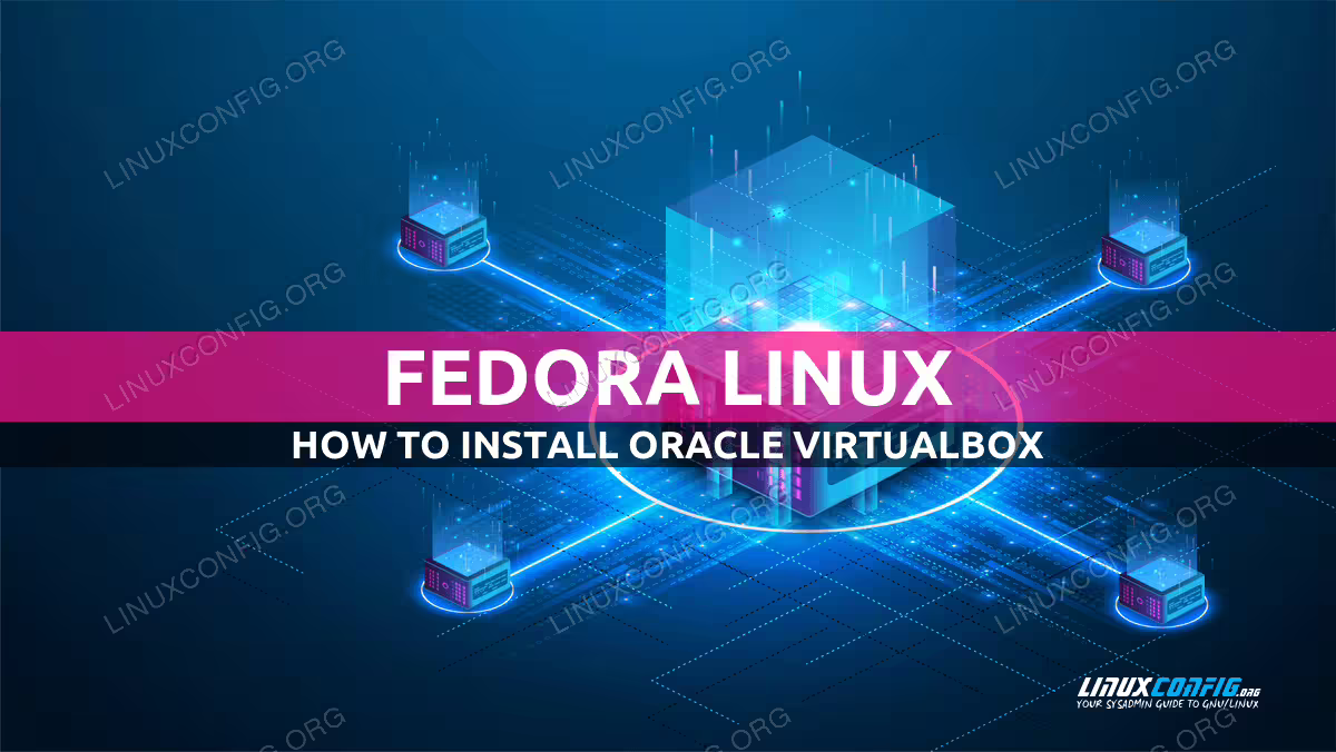 Virtualbox installation on Fedora Linux