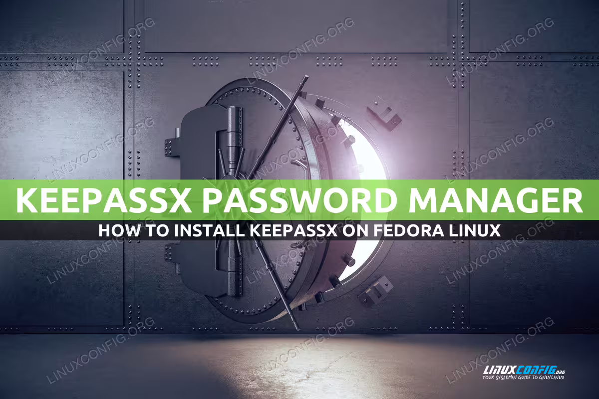 Installation of KeePassX Password Manager on Fedora Linux