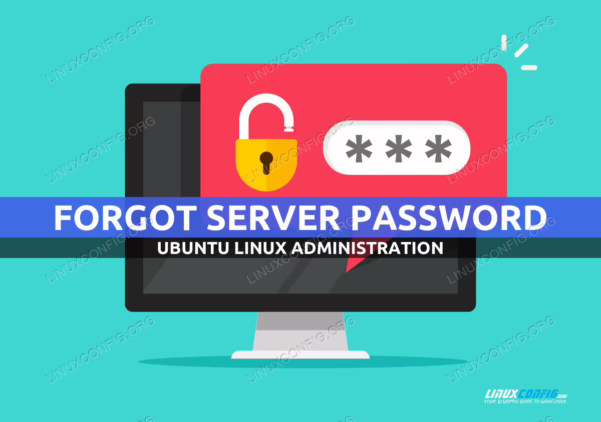 Forgot ubuntu server password?