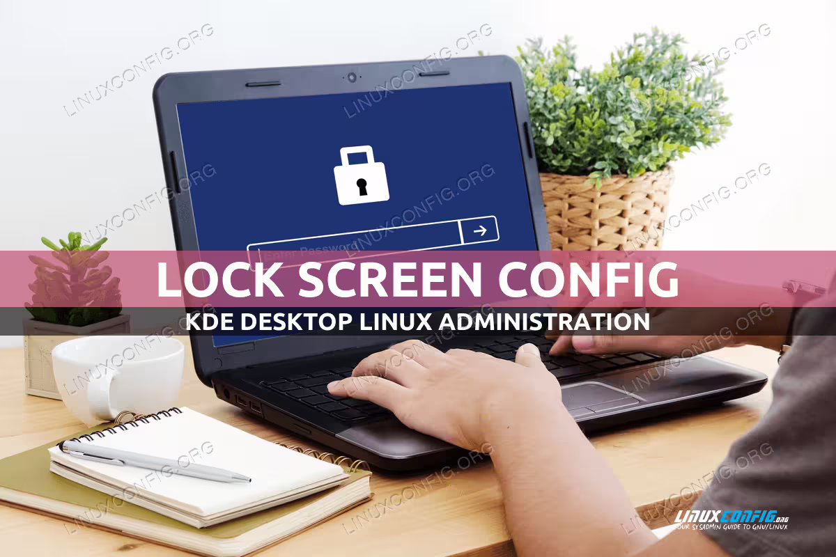 KDE Desktop lock screen configuration