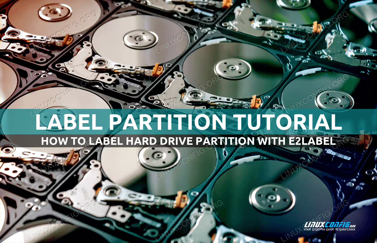 How to label a partition or volume on Linux with e2label