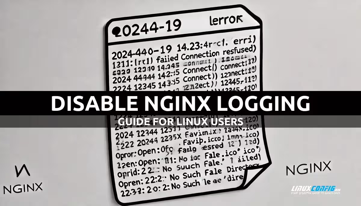 How to disable NGINX logging on Linux