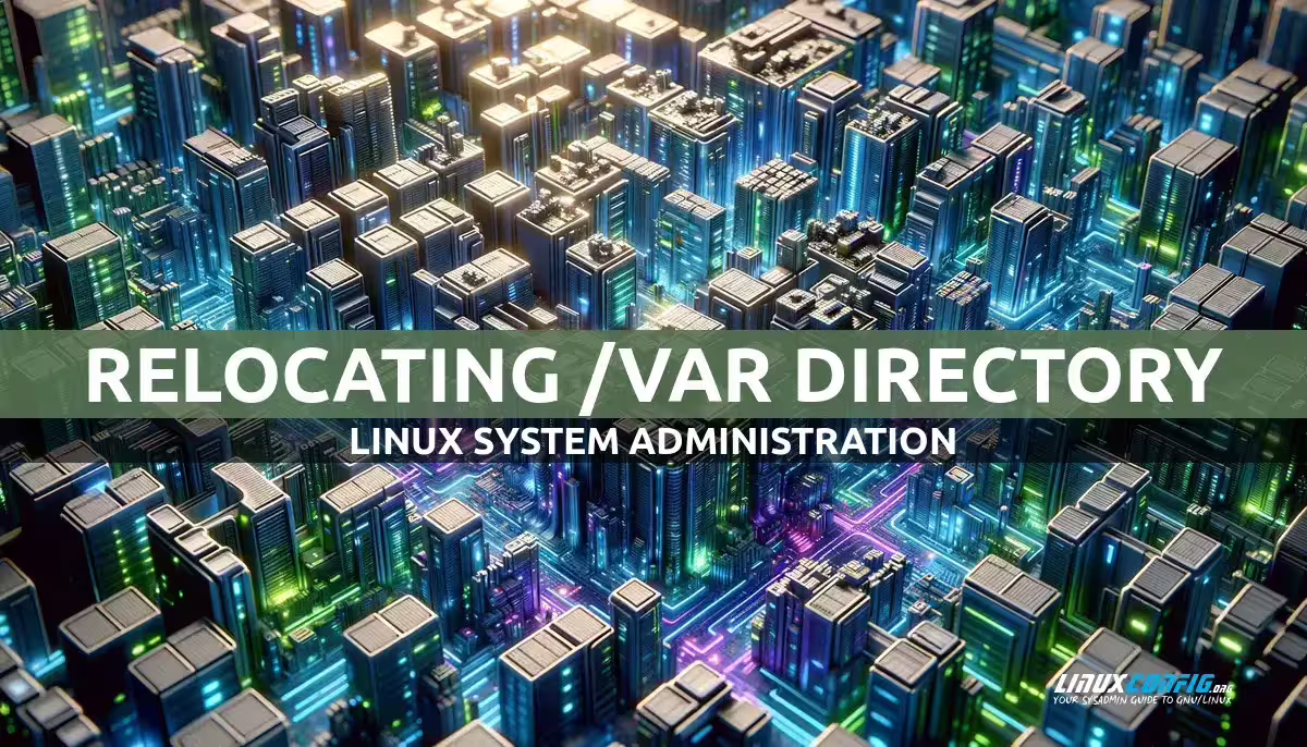 Relocating a Full /var Directory in Linux