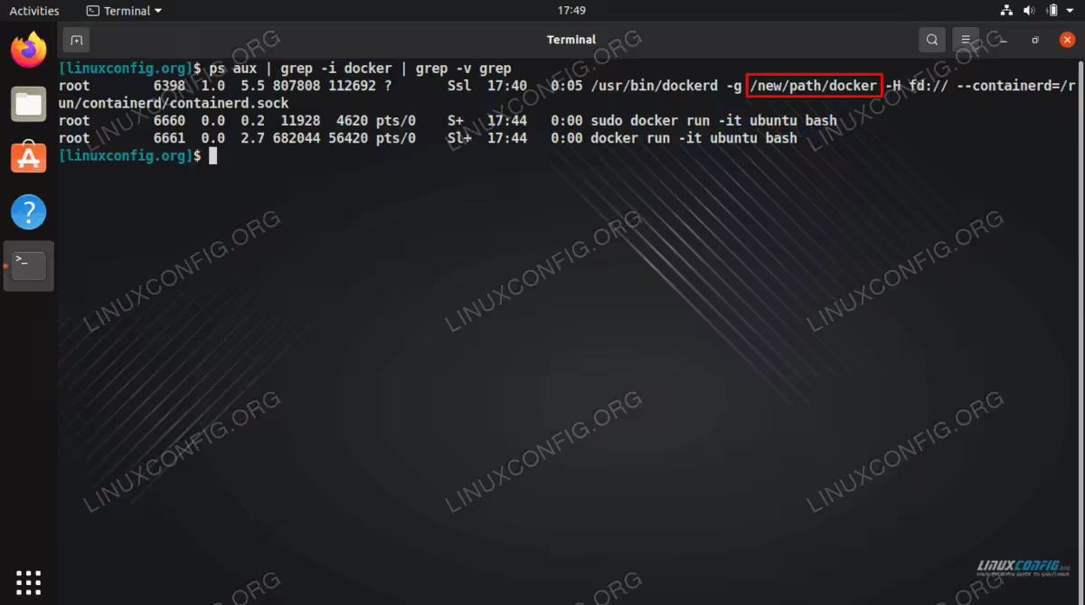 The output from ps shows that Docker is using the new directory we configured