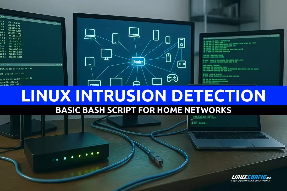 Build a Simple Linux Intrusion Detection System in Bash for Home Networks