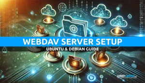 Setting Up a WebDAV Server on Ubuntu and Debian