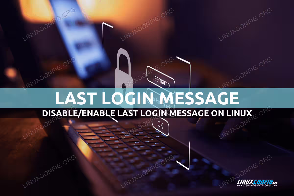 Enable/Disable Last Login Message on Linux using hushlogin