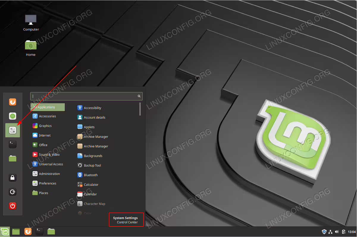 Open up a Start menu and clink onSystem Settings button.