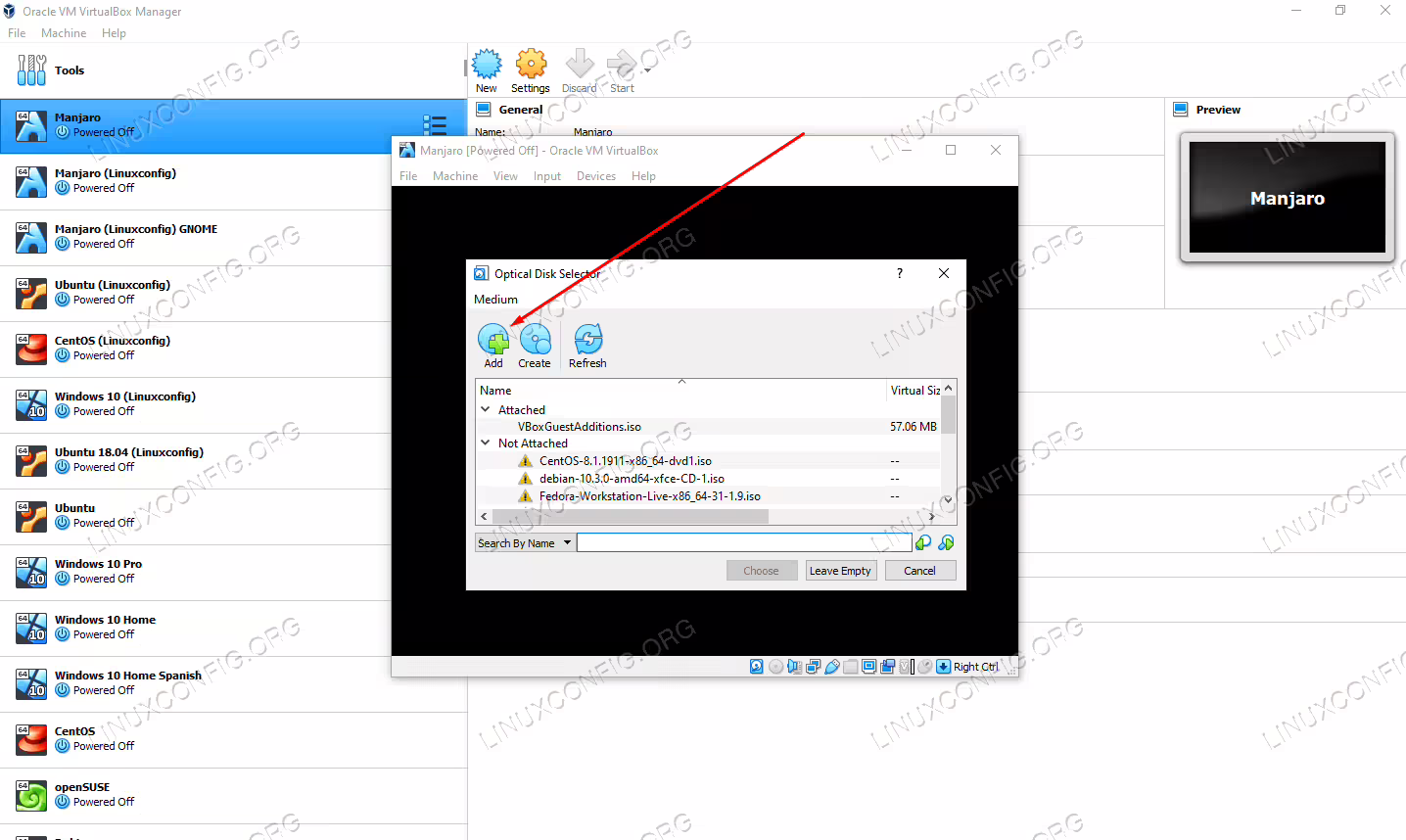 Click the Add button and locate the Manjaro ISO file