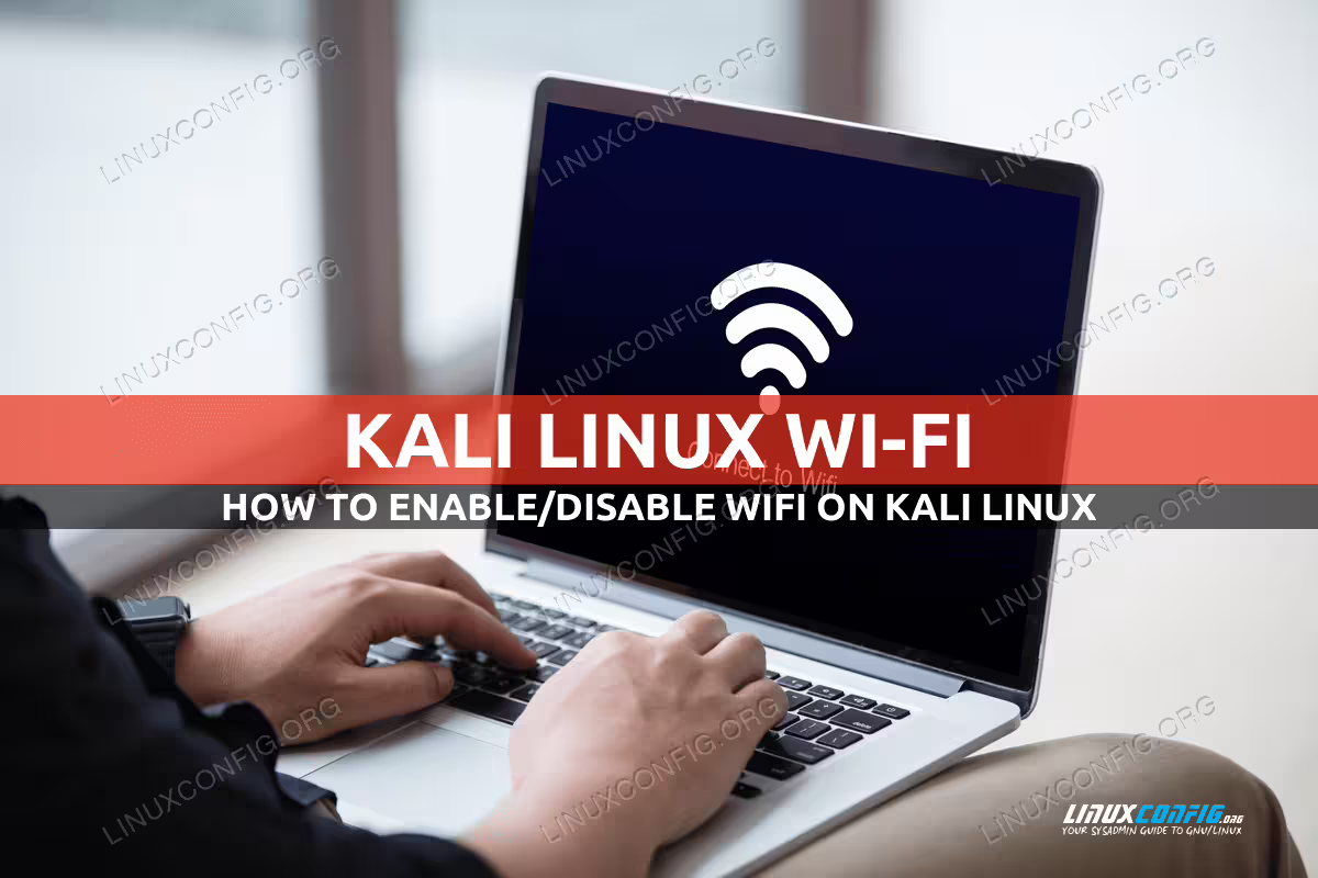 Enabling and disabling WiFi in Kali Linux