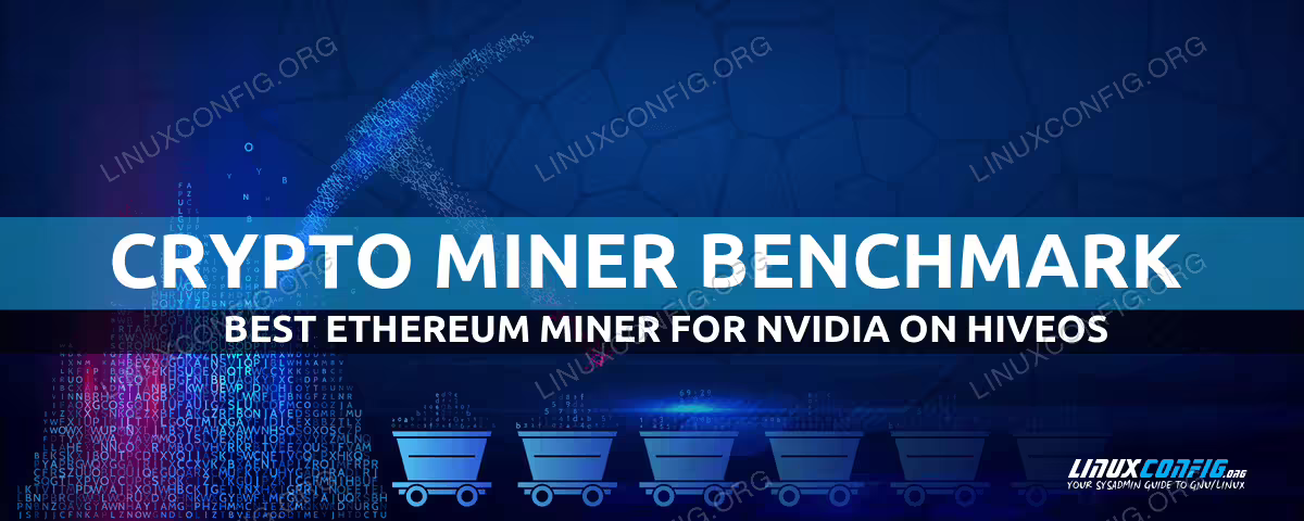 HiveOS Best Ethereum Miner for NVIDIA