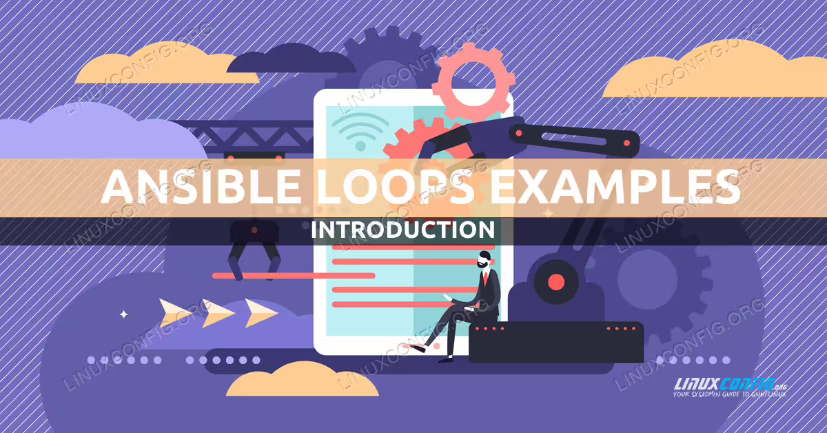 Ansible loops examples and introduction
