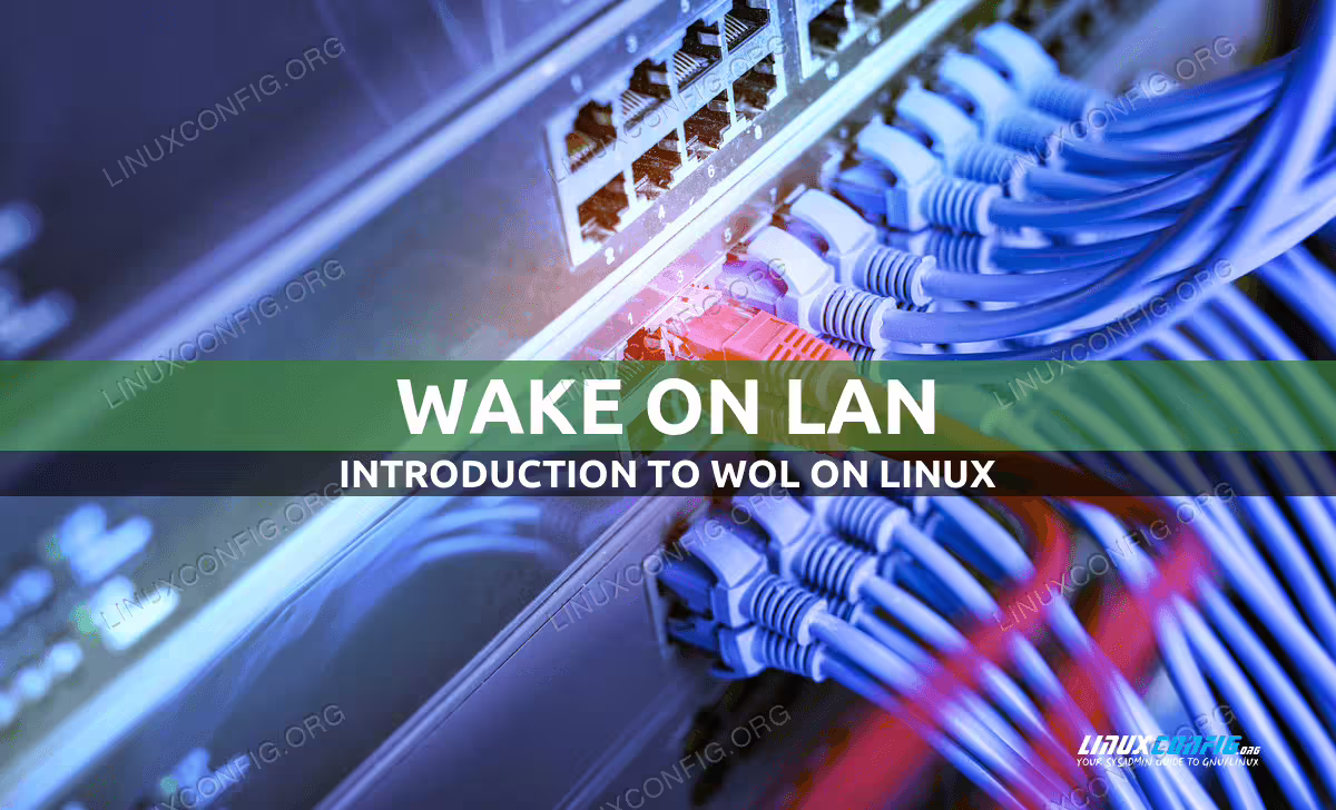 Introduction to Wake On LAN