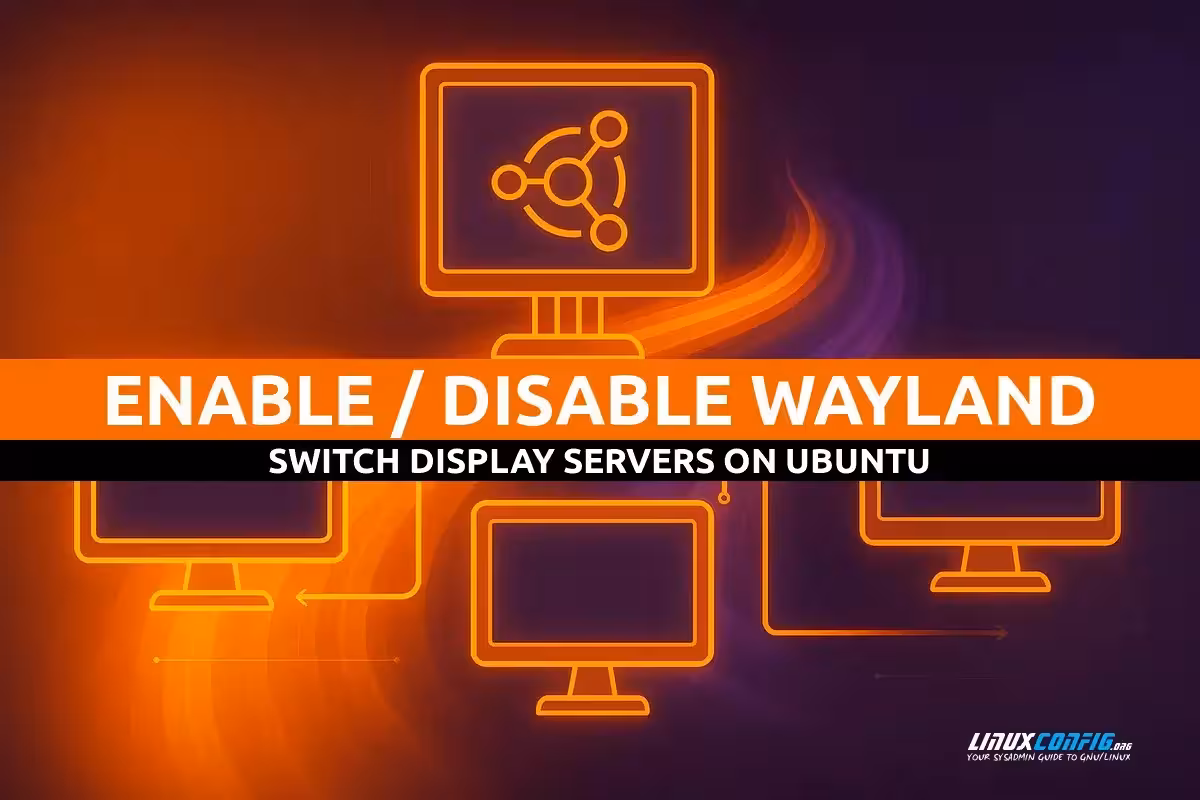 Ubuntu desktop terminal showing Wayland and X11 display server configuration with GDM3 settings file