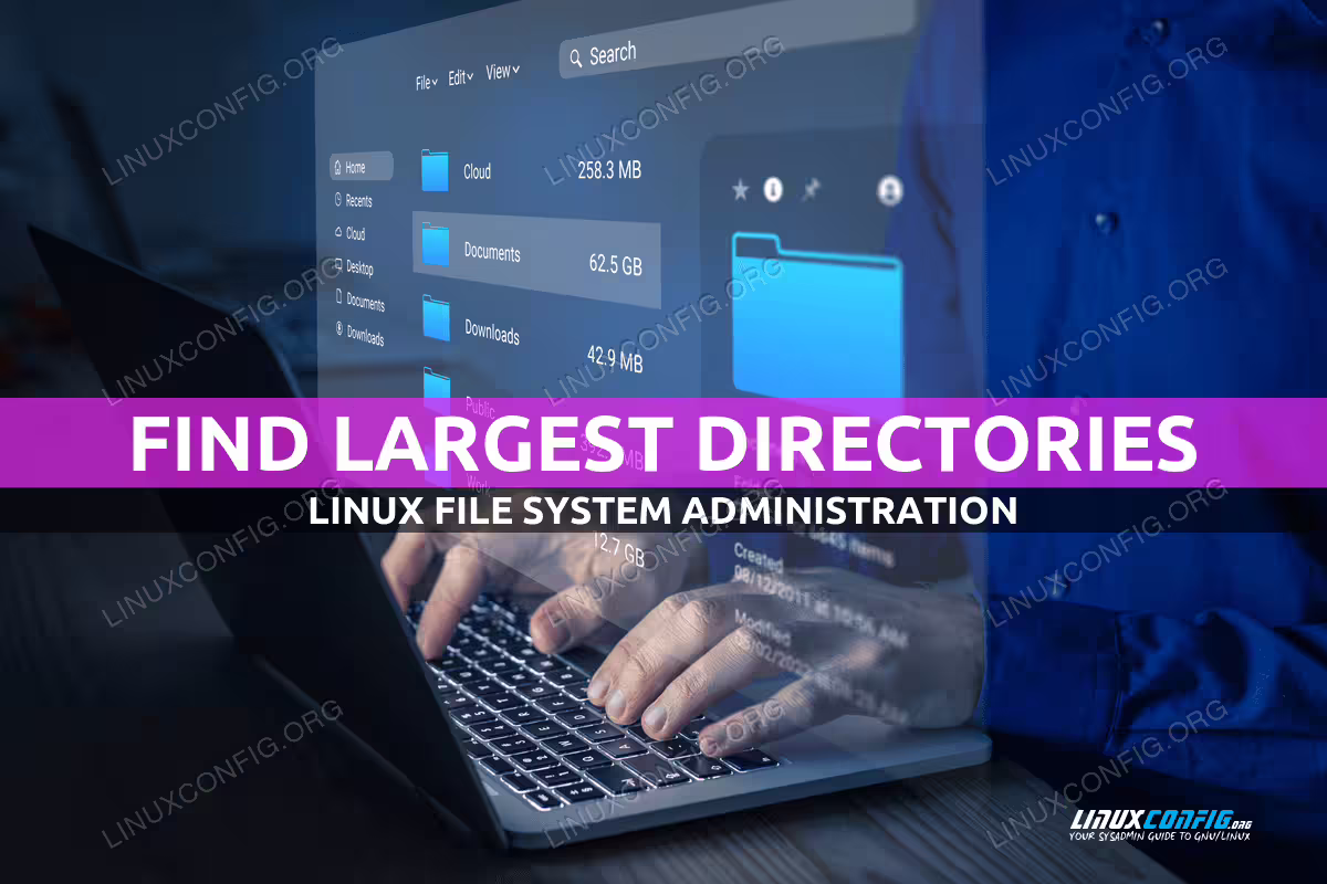 How to find largest directories in Linux