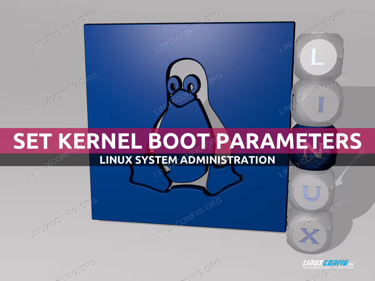 How to set kernel boot parameters on Linux