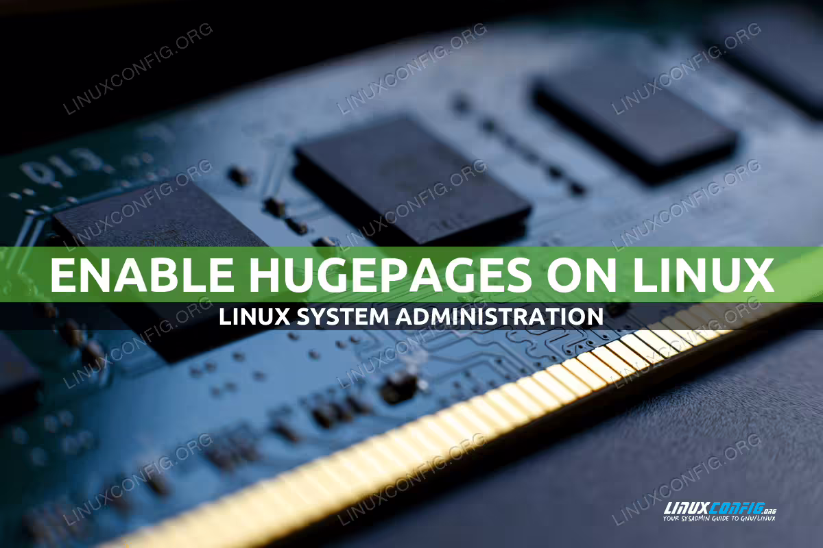 How to enable hugepages on Linux