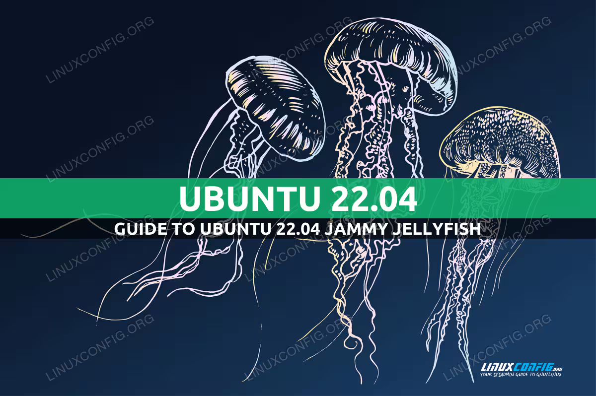 Ubuntu 22.04 Guide