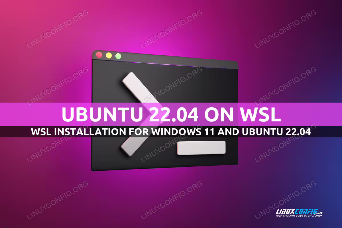 Ubuntu 22.04 on WSL (Windows Subsystem for Linux)