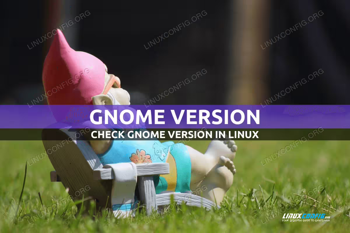 Check GNOME version