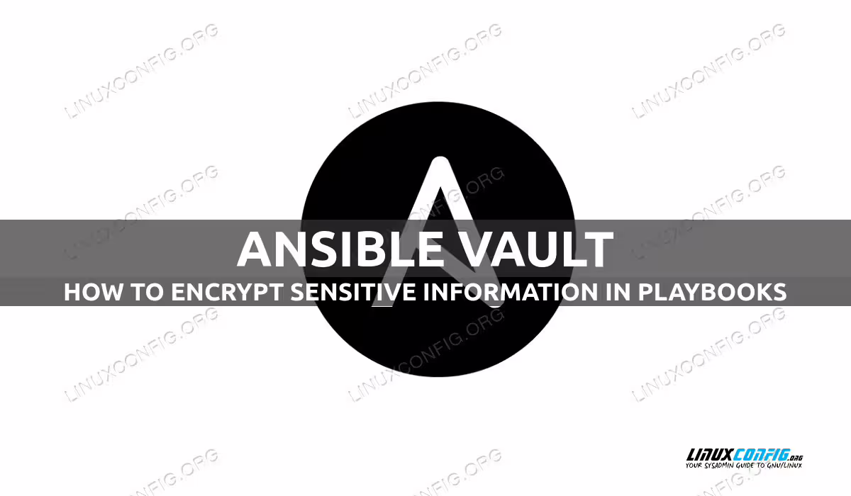 Ansible Vault Tutorial