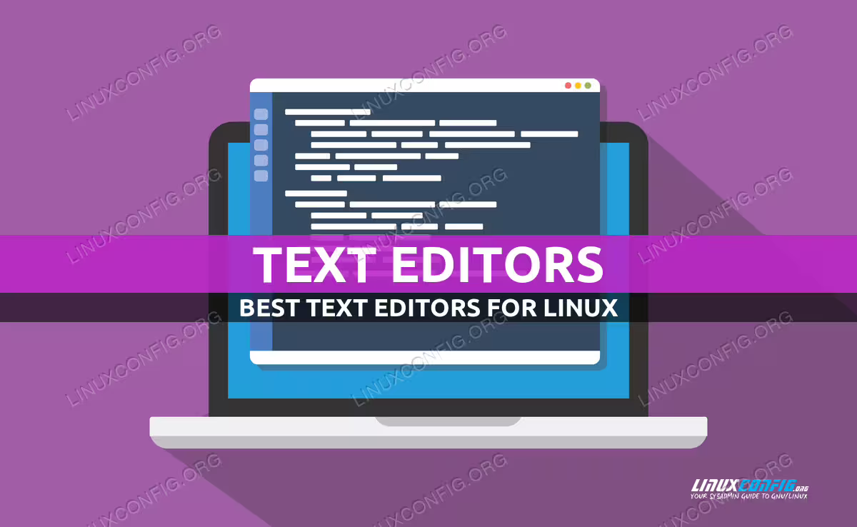 Best text editor for Linux