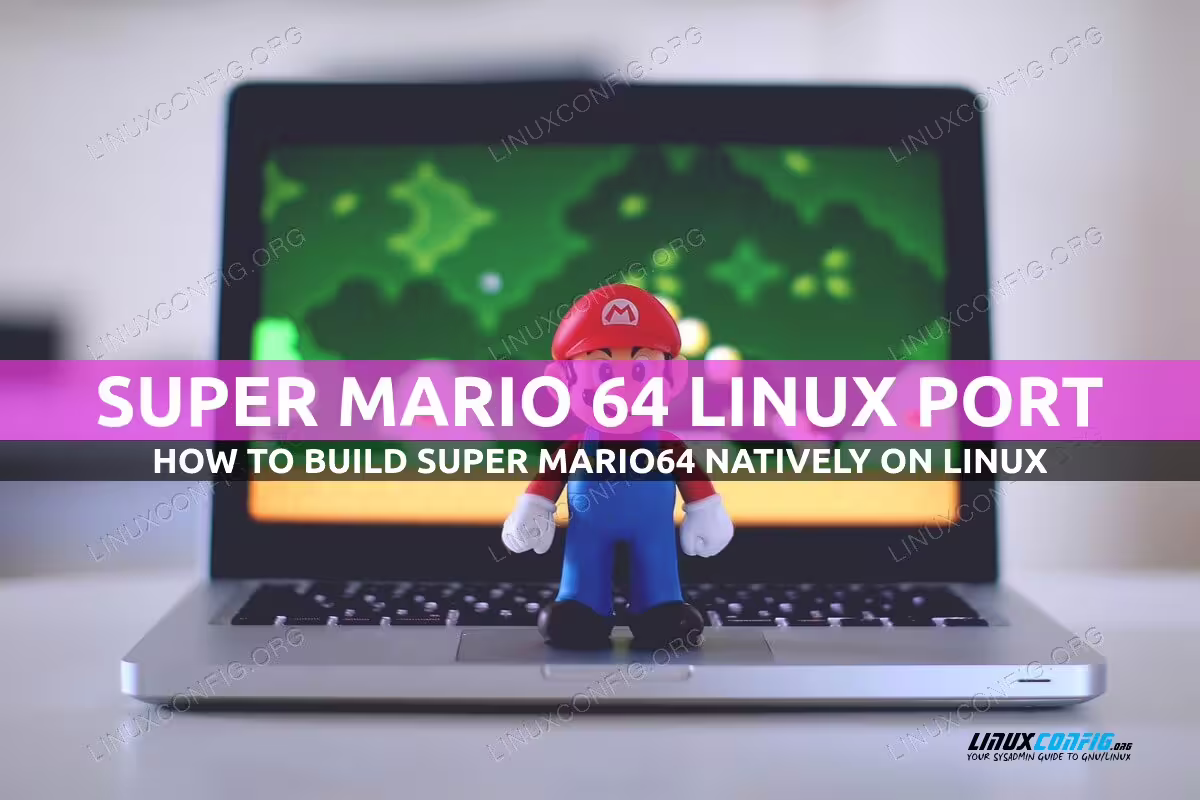 How to build Super Mario 64 natively on Linux