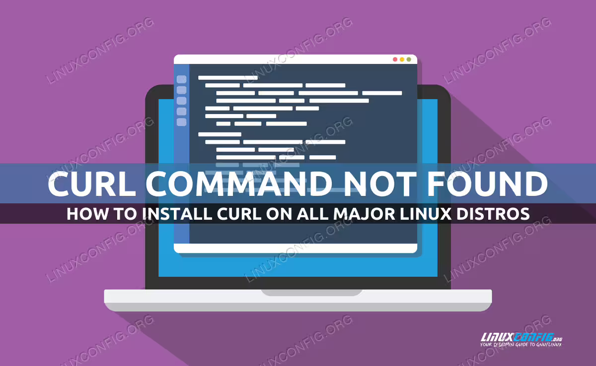 Curl command not found