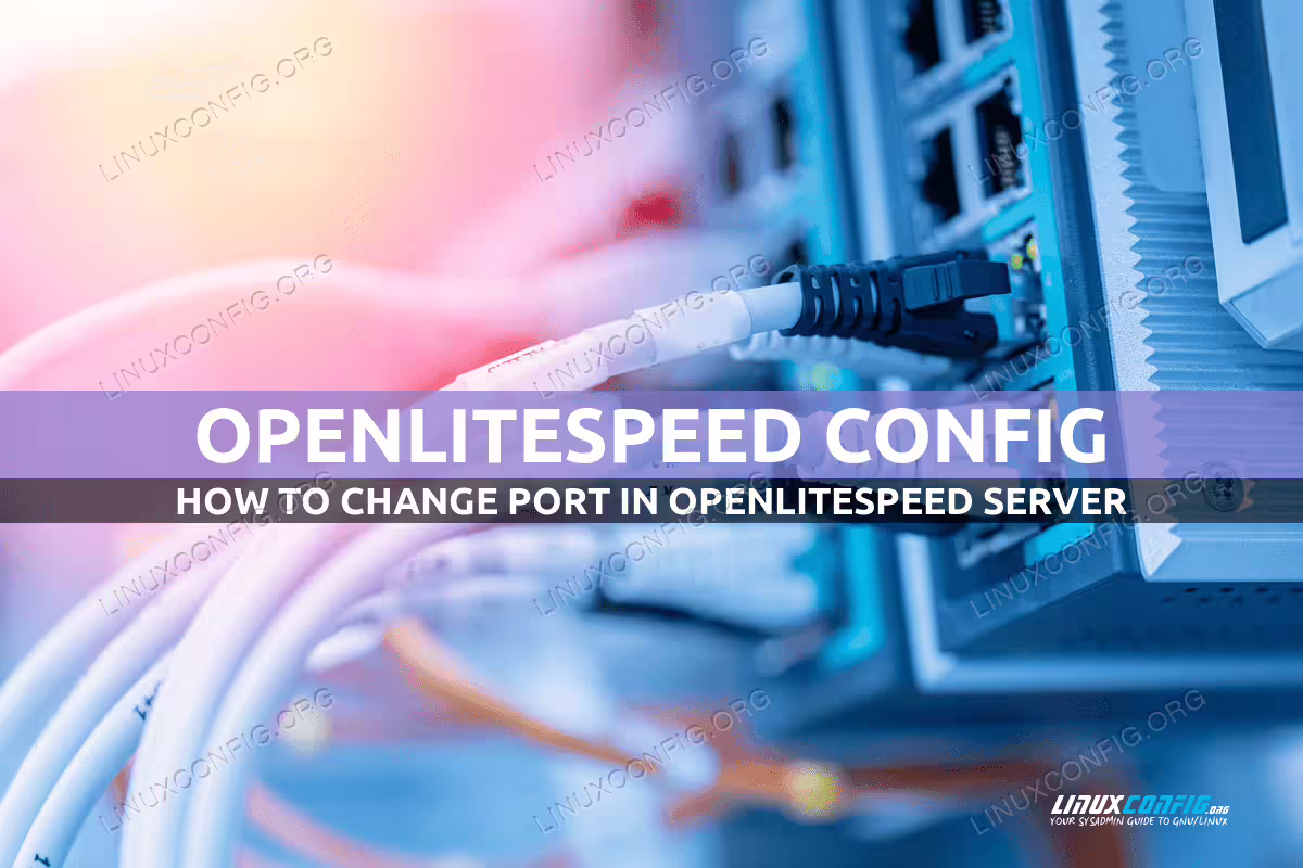 OpenLiteSpeed change port