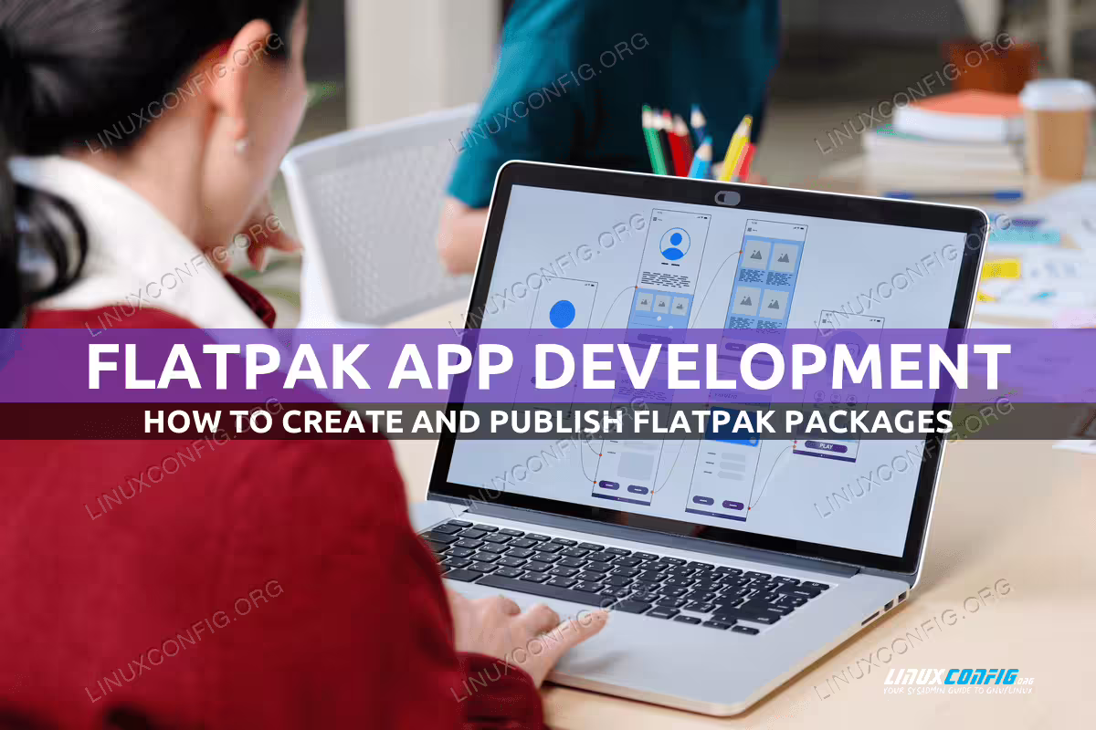 How to Create and Publish Flatpak Packages