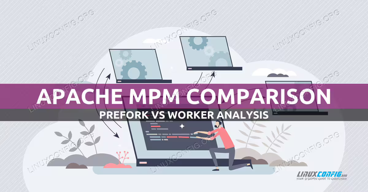 Comparing Linux Apache Prefork vs Worker MPMs
