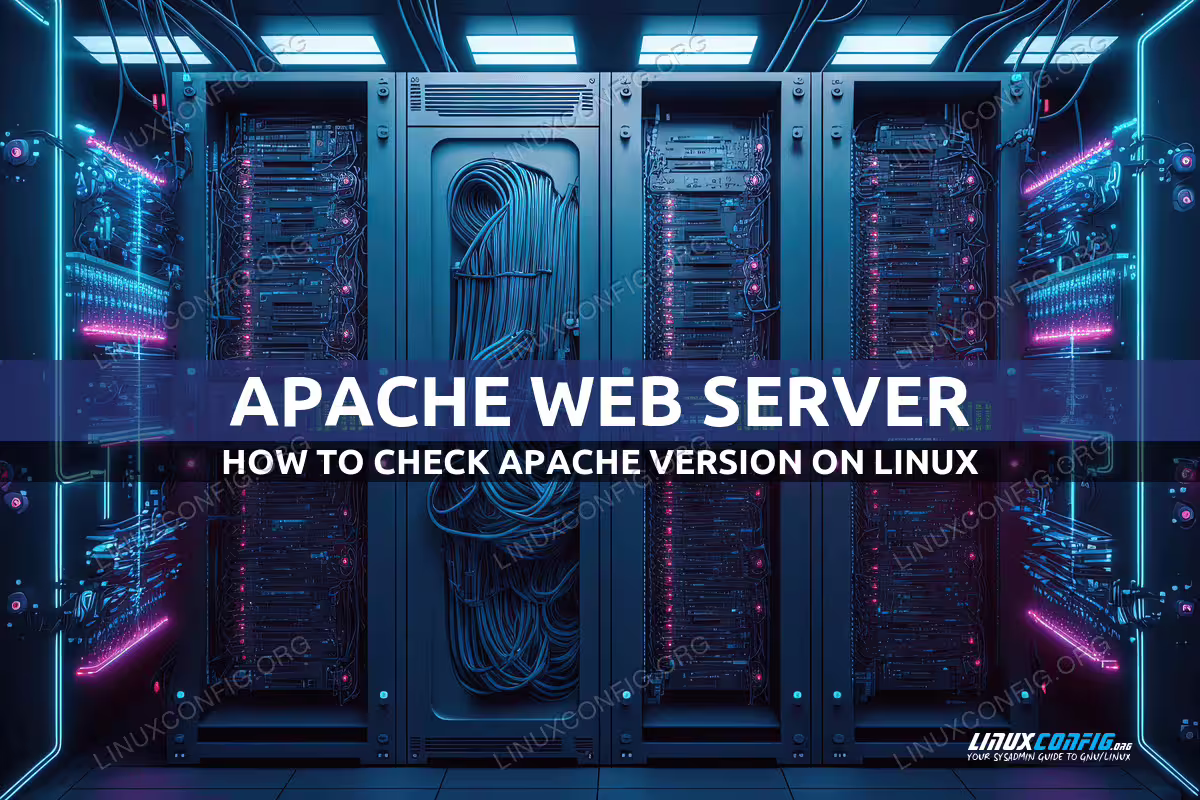 How to check Apache version on Linux