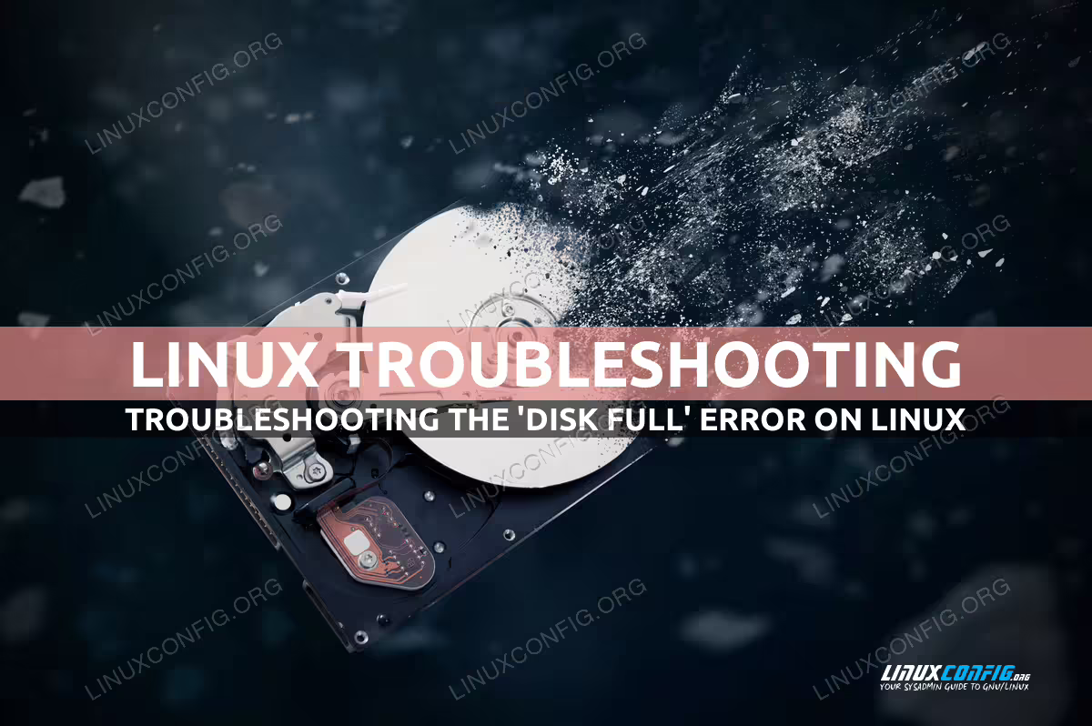 Troubleshooting the 'Disk Full' Error on Linux Systems