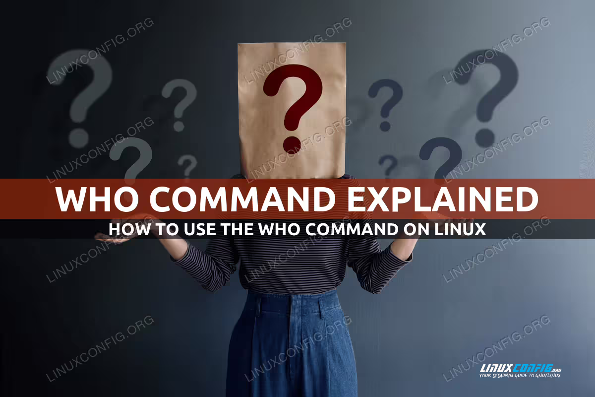 Who Linux command: Explained