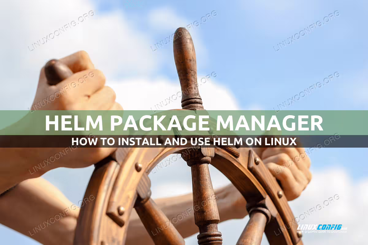 How to use helm package manager for Kubernetes