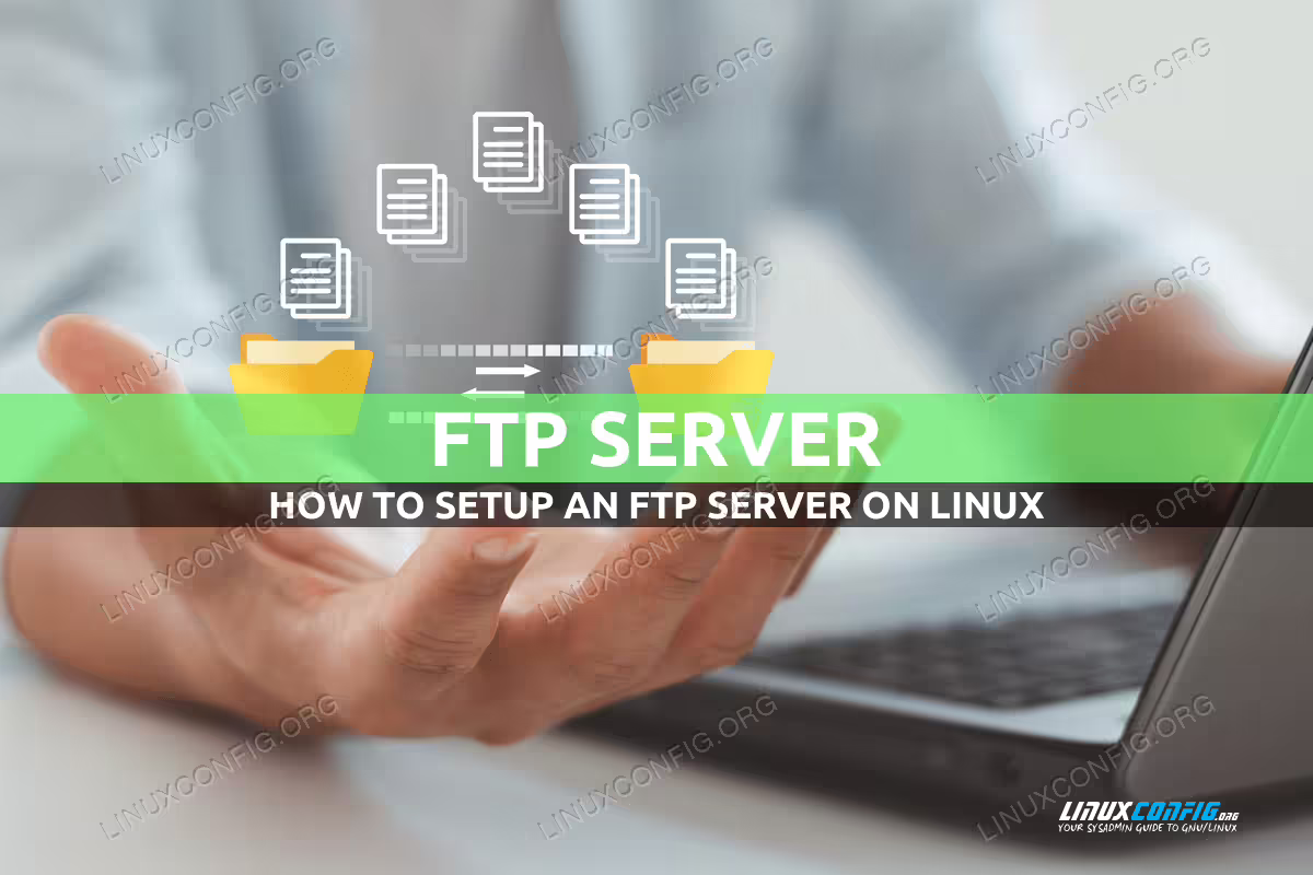 Setup FTP server on Linux