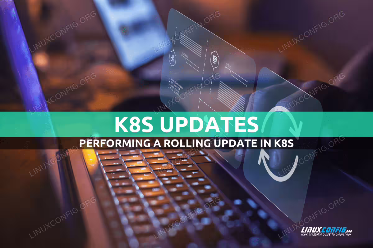 How to Perform Rolling Update in Kubernetes