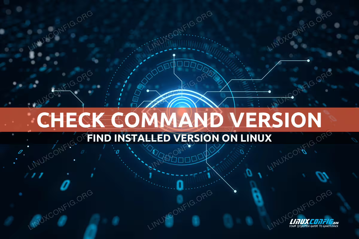 How to check command version on Linux