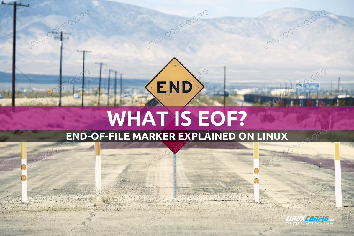 Linux EOF explained