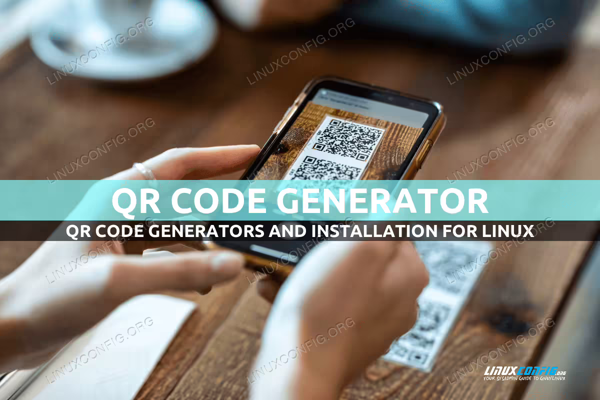 List of QR code generators on Linux
