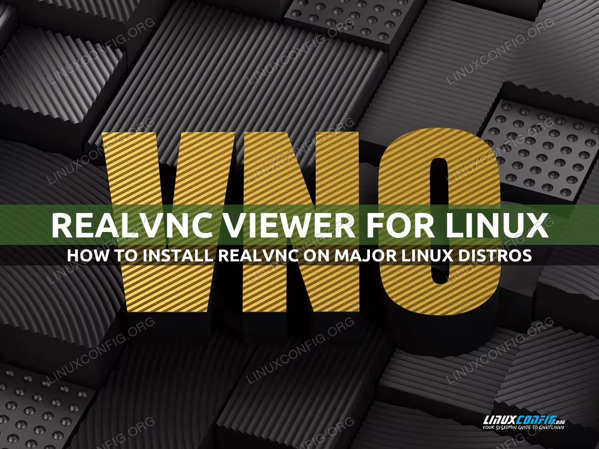 How to install RealVNC viewer on Linux