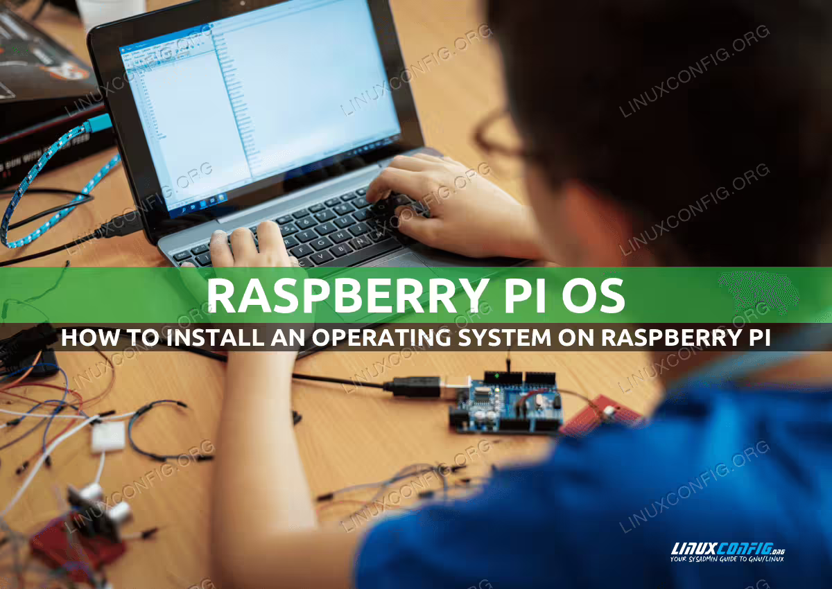 Install an OS on Your Raspberry Pi: Step-by-Step