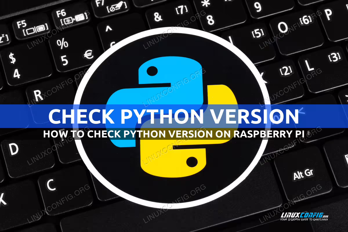 How to check Python version on Raspberry Pi