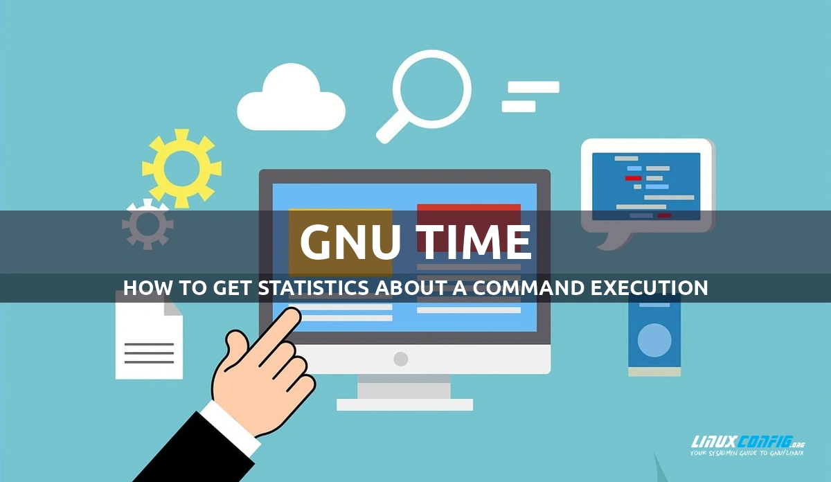 how to get statistics about a command execution with gnu time