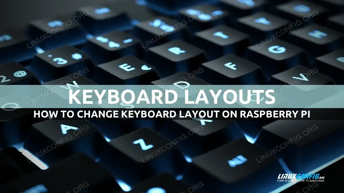 How to change keyboard layout on Raspberry Pi