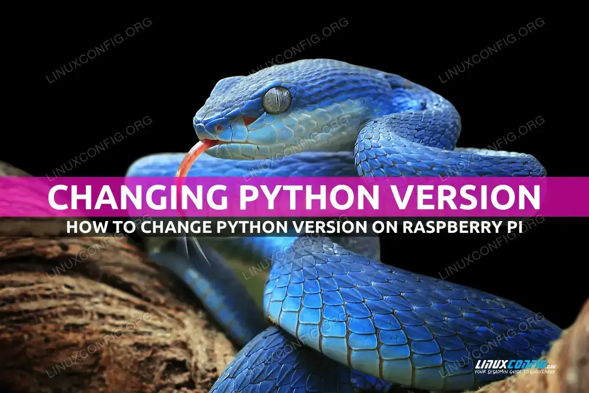 How to change Python versions on Raspberry Pi